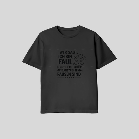 Faul - Schwarz